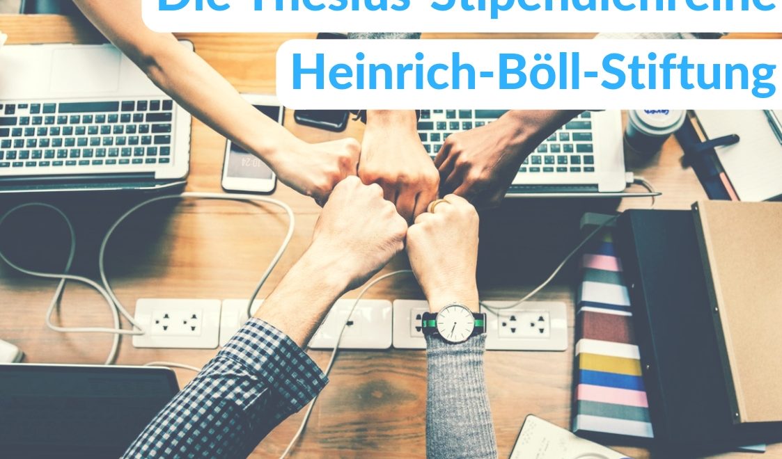 Ein Stipendium bei der Heinrich-Böll-Stiftung